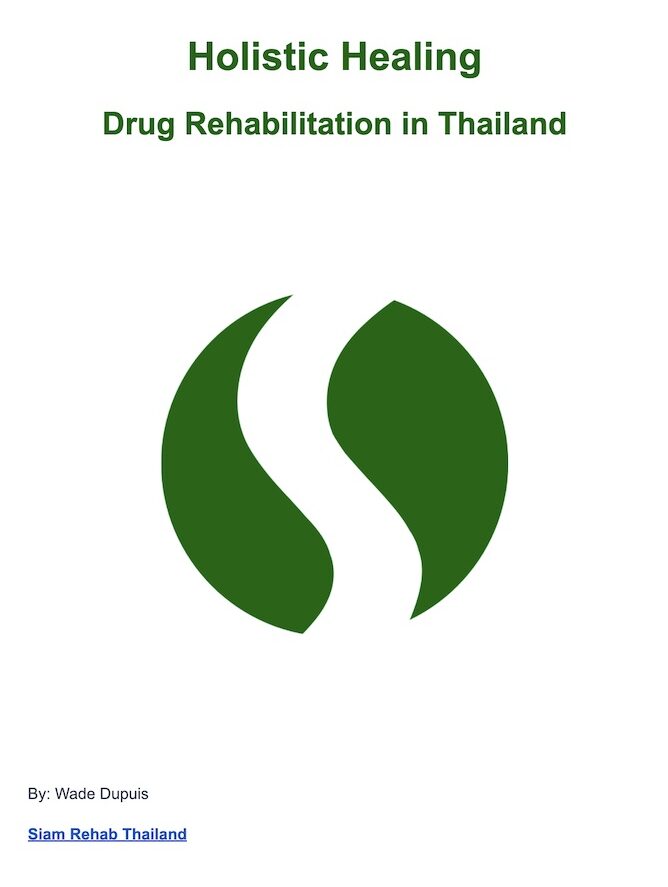 Holistic Healing Drug Rehabilitation in Thailand